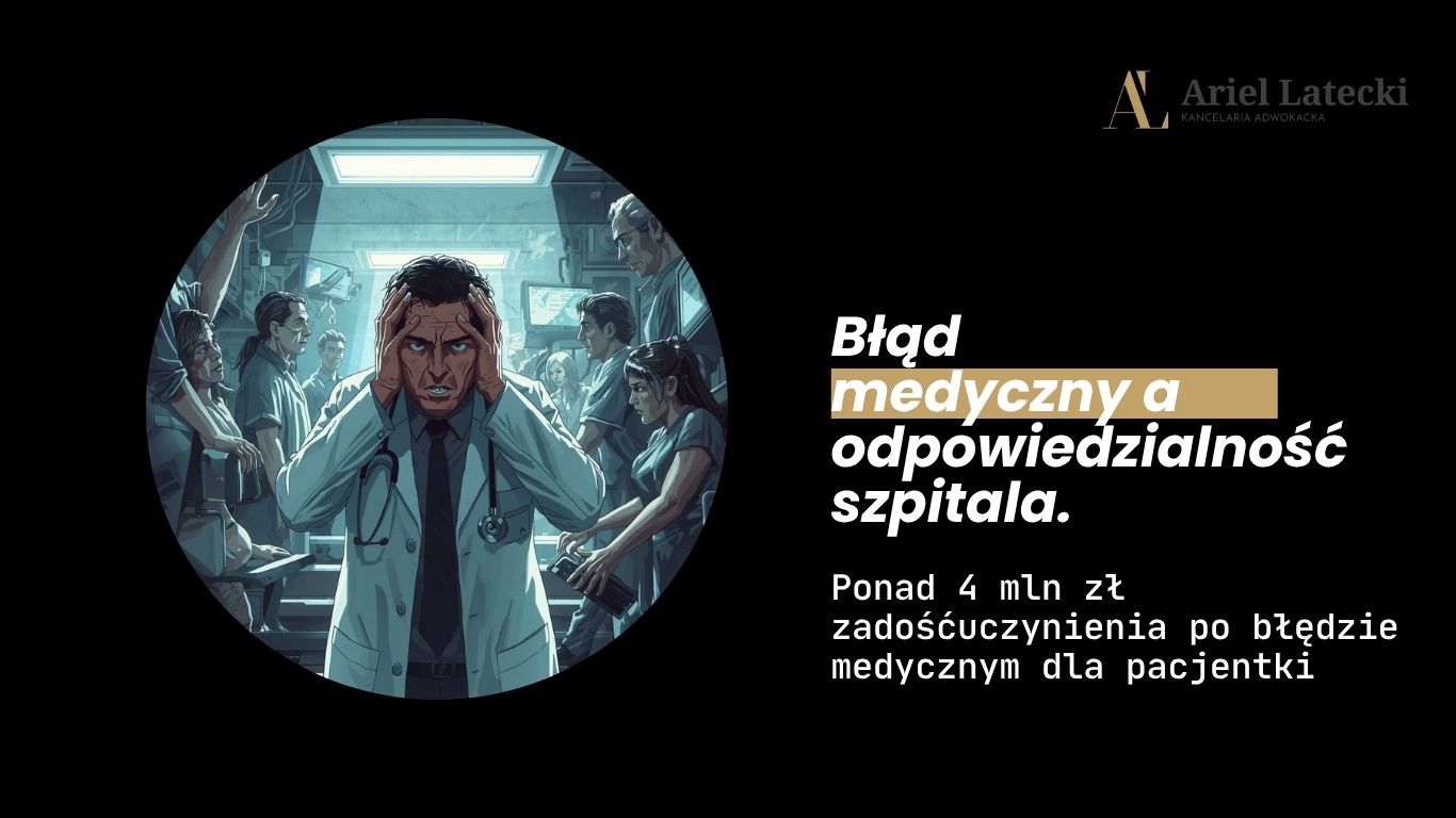 odszkodowanie-zadośćuczynienie-za-błąd-medyczny
